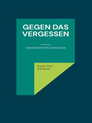 cover image of Gegen das Vergessen